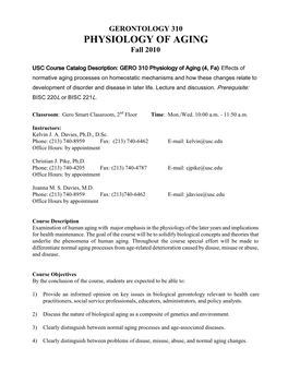 GERONTOLOGY 310 PHYSIOLOGY of AGING Fall 2010