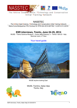 NASSTEC ESR Interviews, Trento, June 24-25, 2014