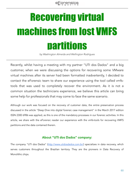 Recovering Virtual Machines from Lost VMFS Partitions by Washington Almeida and Wellington Rodrigues