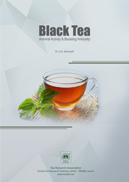 Black Tea: Antiviral Activity & Boosting Immunity