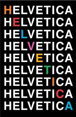 HELVETICA HELVETICA HELVETICA HELVETICA HELVETICA HELVETICA HELVETICA HELVETICA HELVETICA Haas Foundry