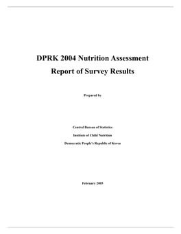 DPRK 2004 Nutrition Assessment Report of Survey Results