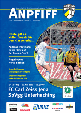 FC Carl Zeiss Jena Spvgg Unterhaching