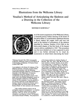 Illustrations from the Wellcome Library Vesalius's Method of Articulating the Skeleton and a Drawing in the Collection of the Wellcome Library