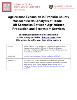 Agriculture Expansion in Franklin County Massachusetts: Analysis of Trade- Off Scenarios Between Agriculture Production and Ecosystem Services