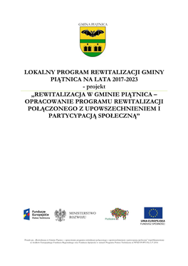 Diagnoza Gminy Piątnica Obejmująca Zasadniczo Okres Od 2014 Roku, Przy Wycinkowych Badaniach Obejmujących Dłuższe Okresy Np