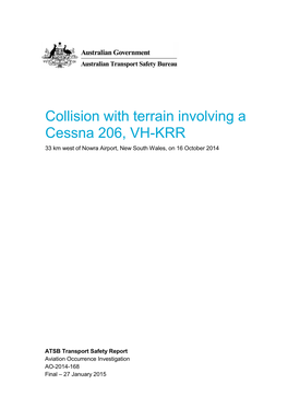 Collision with Terrain Involving a Cessna 206, VH-KRR, 33 Km West