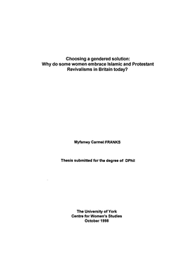 Why Do Some Women Embrace Islamic and Protestant Revivalisms in Britain Today?