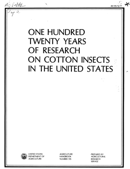 One Hundred Twenty Years of Research on Cotton Insects in the United States