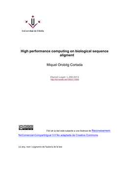 High Performance Computing on Biological Sequence Aligment