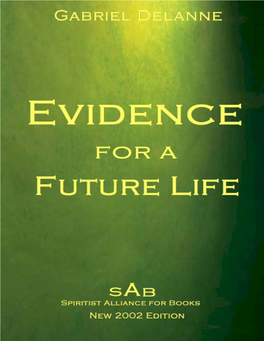 Evidence for a Future Life (“L’Âme Est Immortelle”)