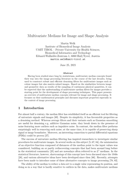 Multivariate Medians for Image and Shape Analysis