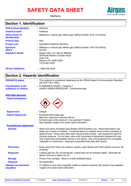 SDS # : 001033 Supplier's Details : Airgas USA, LLC and Its Affiliates 259 North Radnor-Chester Road Suite 100 Radnor, PA 19087-5283 1-610-687-5253