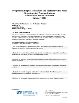 Program on Dispute Resolution and Restorative Practices Department of Communications University of Alaska Fairbanks Summer, 2016