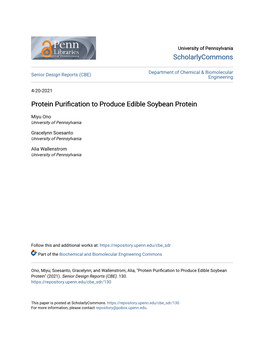 Protein Purification to Produce Edible Soybean Protein Miyu Ono | Gracelynn Soesanto | Alia Wallenstrom