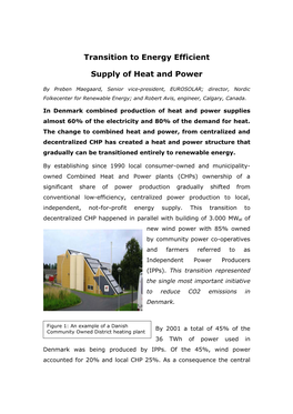 Transition to Energy Efficient Supply of Heat