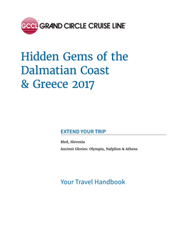Hidden Gems of the Dalmatian Coast & Greece 2017