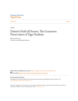 Detroit's Field of Dreams: the Grassroots Preservation of Tiger Stadium Rebecca M