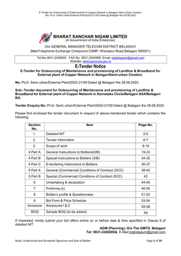 E-Tender Notice E-Tender for Outsourcing of Maintenance and Provisioning of Landline & Broadband for External Plant of Copper Network in Belagavisemi-Urban Clusters