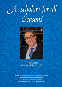 A Scholar for All Seasons”