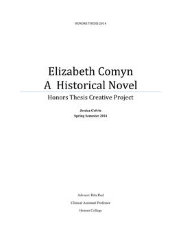 Elizabeth Comyn a Historical Novel Honors Thesis Creative Project