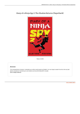 Read Ebook ^ Diary of a Ninja Spy 2: the Shadow Returns