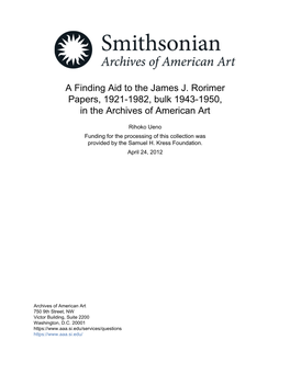 A Finding Aid to the James J. Rorimer Papers, 1921-1982, Bulk 1943-1950, in the Archives of American Art