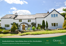 Heatherfield House, Upton Bishop, Ross-On-Wye, Herefordshire