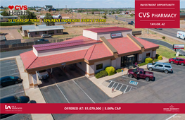 Cvs Pharmacy 13 Years of Term | 10% Rent Increases Every 5 Years Taylor, Az