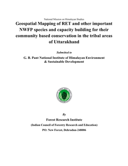 Geospatial Mapping of RET NWFP Species and Capacit Community Based Conservati Patial Mapping of RET and Other Important FP Speci