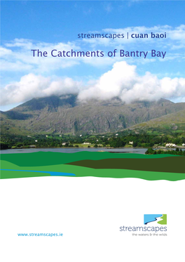 Streamscapes Cuan Baoi – the Catchments of Bantry