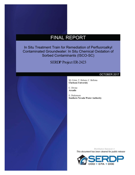 In Situ Treatment Train for Remediation of Perfluoroalkyl Contaminated Groundwater: in Situ Chemical Oxidation of Sorbed Contaminants (ISCO-SC) SERDP Project ER-2423