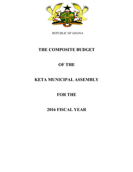 The Composite Budget of the Keta Municipal Assembly