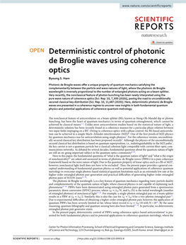 Deterministic Control of Photonic De Broglie Waves Using Coherence Optics Byoung S