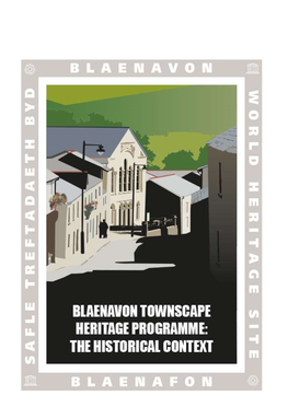 The Blaenavon Townscape Story