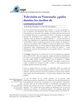 Televisión En Venezuela: ¿Quién Domina Los Medios De Comunicación? POR MARK WEISBROT Y TARA RUTTENBERG *