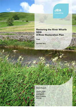 Restoring the River Wharfe SSSI a River Restoration Plan