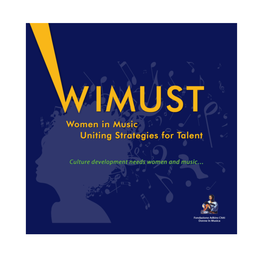 Wimust Women in Music Uniting Strategies for Talent