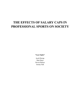 The Effects of Salary Caps in Professional Sports on Society