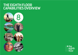 The Eighth Floor Capabilities Overview