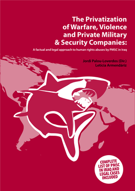 The Privatization of Warfare, Violence and Private Military & Security