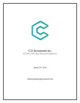 C21 Investments Inc. (CXXI: CSE Buy Recommendation)