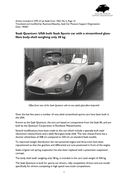 Saab Quantum: USA Built Saab Sports Car with a Streamlined Glass- Fibre Body-Shell Weighing Only 38 Kg