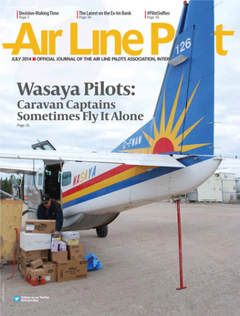 Wasaya Pilots: Page 5 Time Decision-Making @Wearealpa Follow Usontwitter