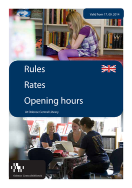 Rules Rates Opening Hours