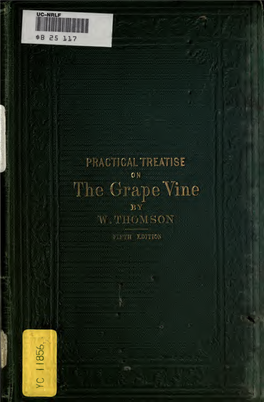 A Practical Treatise on the Cultivation of the Grape VINE
