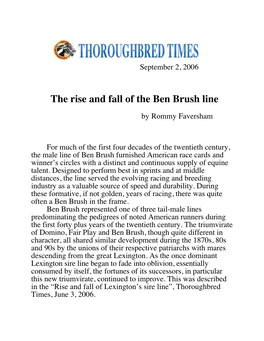 The Rise and Fall of the Ben Brush Line TT/09/02/06