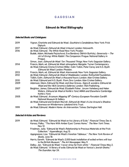 G a G O S I a N Edmund De Waal Bibliography