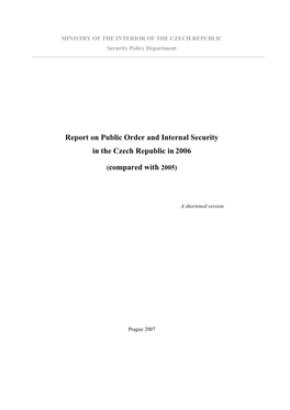 Report on Public Order and Internal Security in the Czech Republic In2006