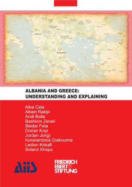 Albania and Greece: Understanding and Explaining